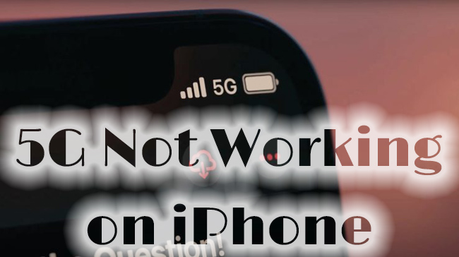5g not working on iphone