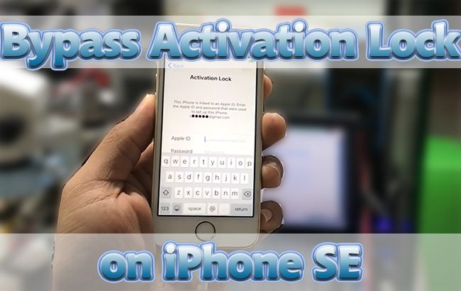 bypass activation lock iphone se