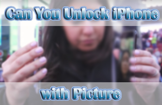can you unlock an iphone with a picture