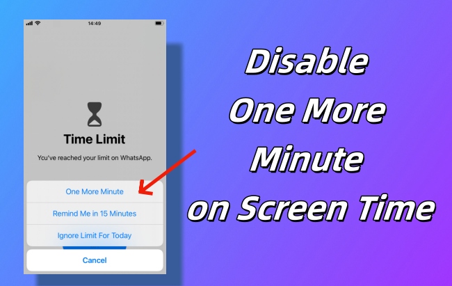 disable one more minute screen time