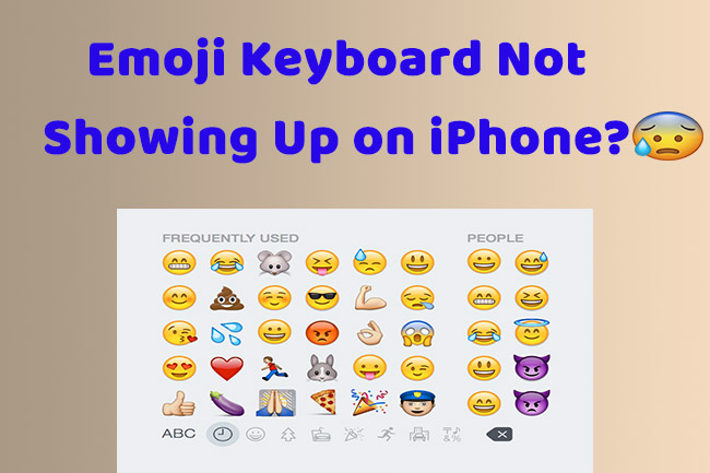 emoji keyboard not showing up on iphone