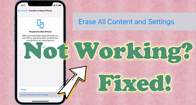 erase all content and settings not working