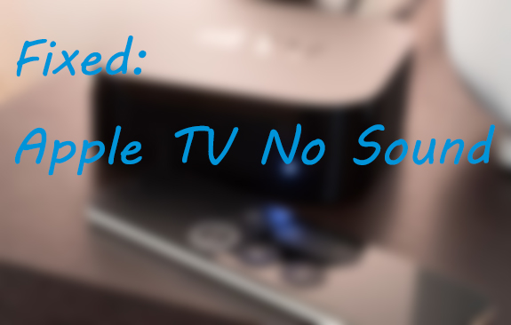 fix apple tv no sound