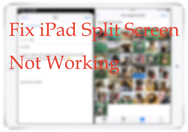 fix ipad split screen not working