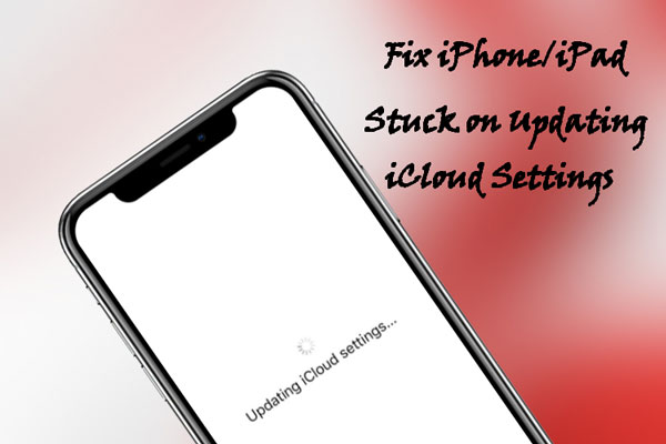 fix iphone ipad stuck on updating icloud settings