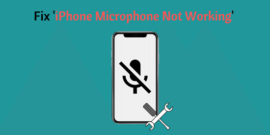 fix iphone microphone not working