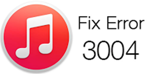 fix itunes error 3004