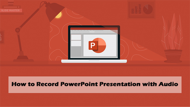 powerpoint presentation record audio