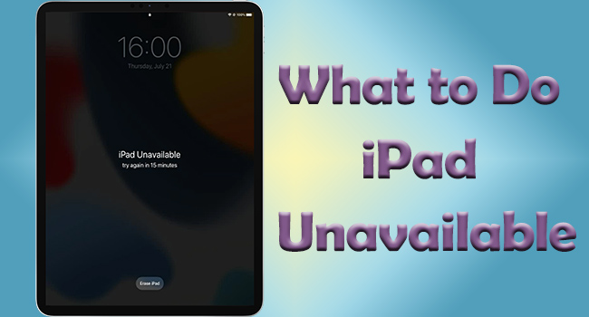 ipad unavailable