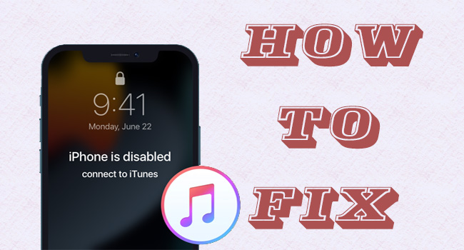 iphone 12 disabled connect to itunes