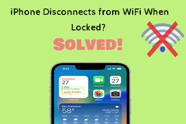 iphone disconnects from wifi when locked