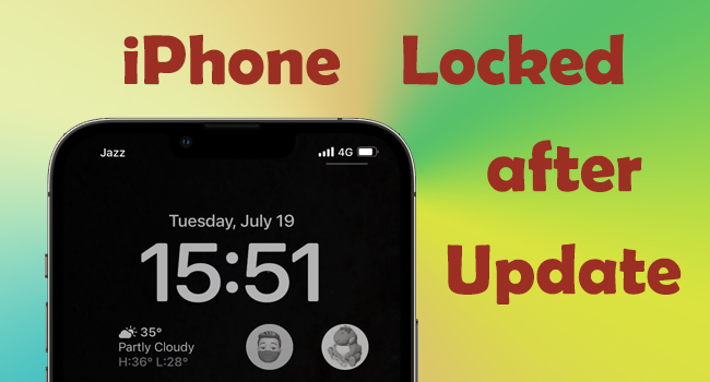 iphone locked after update