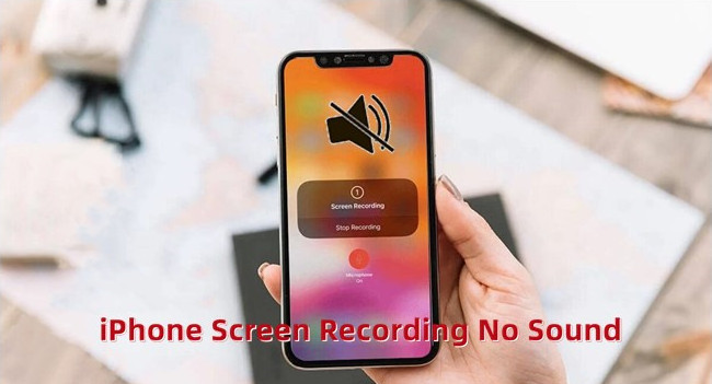 iphone screen recording no sound