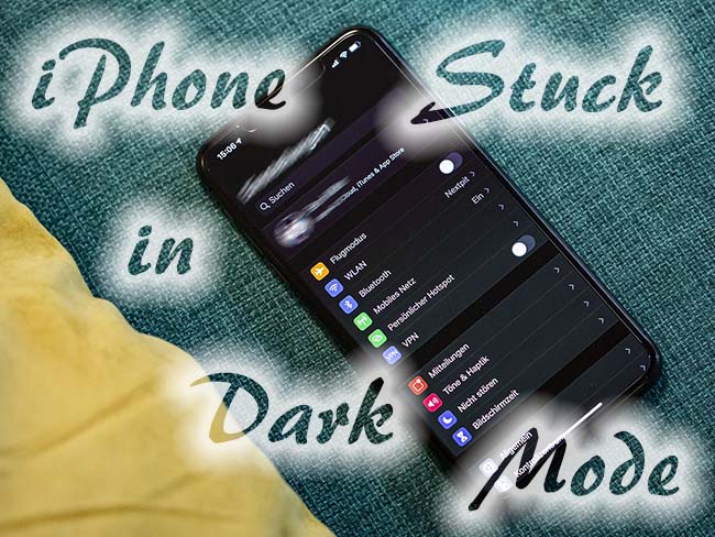 iphone stuck in dark mode