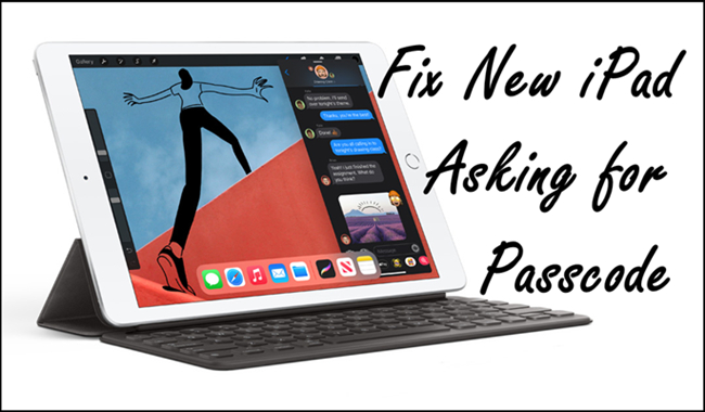fix new ipad asking for passcode