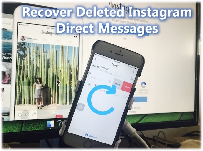 recover deleted instagram direct message