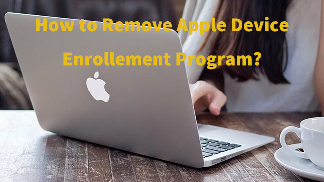 remove apple device enrollment program