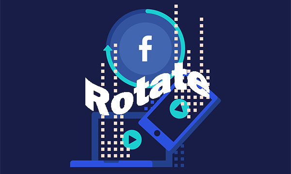 rotate video on facebook