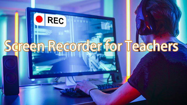 screen recorder for teachers