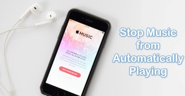 how to stop music from automaticallyplaying on iphone