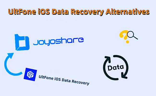 ultfone ios data recovery alternatives