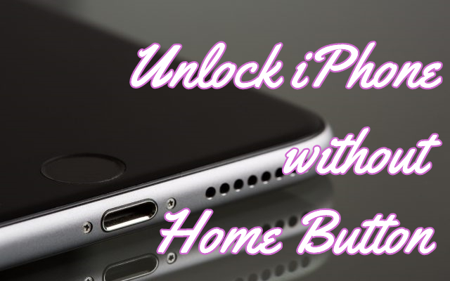 How To Unlock iPhone & iPad Without Pressing The Home Button