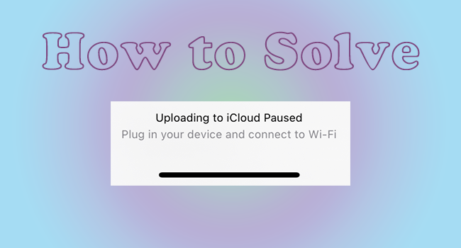 uploading to icloud paused