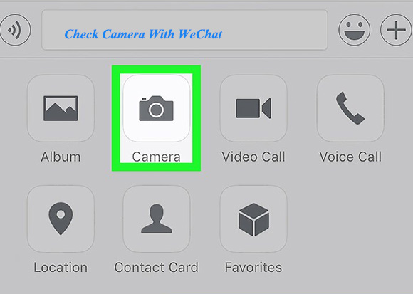 check camera with wechat