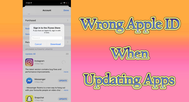 wrong apple id when updating apps